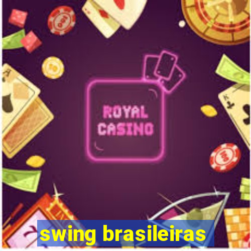 swing brasileiras